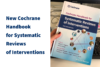 New Edition Of The Cochrane Handbook For Systematic Reviews Of ...